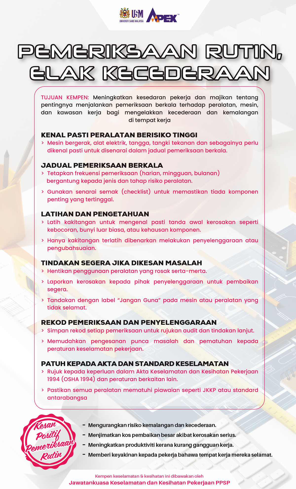 Julai 2025 PEMERIKSAAN RUTIN ELAK KECEDERAAN